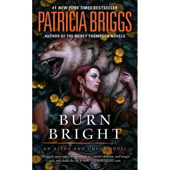 Alpha and Omega Burn Bright, Book 5, (Paperback)