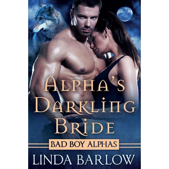 Alpha's Darkling Bride, (Paperback)