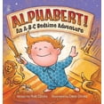thumbnail image 1 of Alphabert! An A-B-C Bedtime Adventure, (Hardcover), 1 of 1