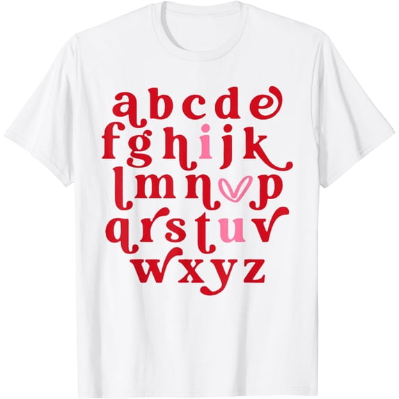 Alphabet ABC I Love You Funny Valentines Day Heart T-Shirt