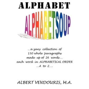 Alphabet Alphabet Soup, (Paperback)