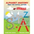 thumbnail image 1 of Alphabet Anatomy: Parent Guide - Meet the Capital Letters, (Paperback), 1 of 1