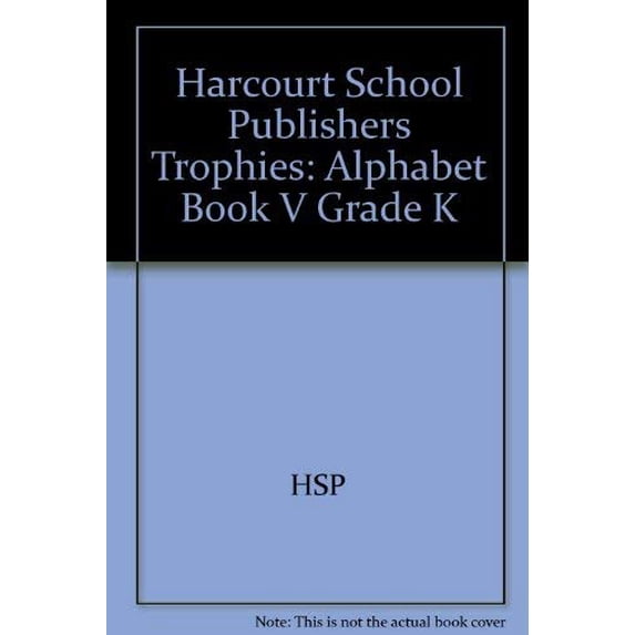 Pre-Owned Alphabet Book "V" Grade K: Harcourt School Publishers Trophies Paperback