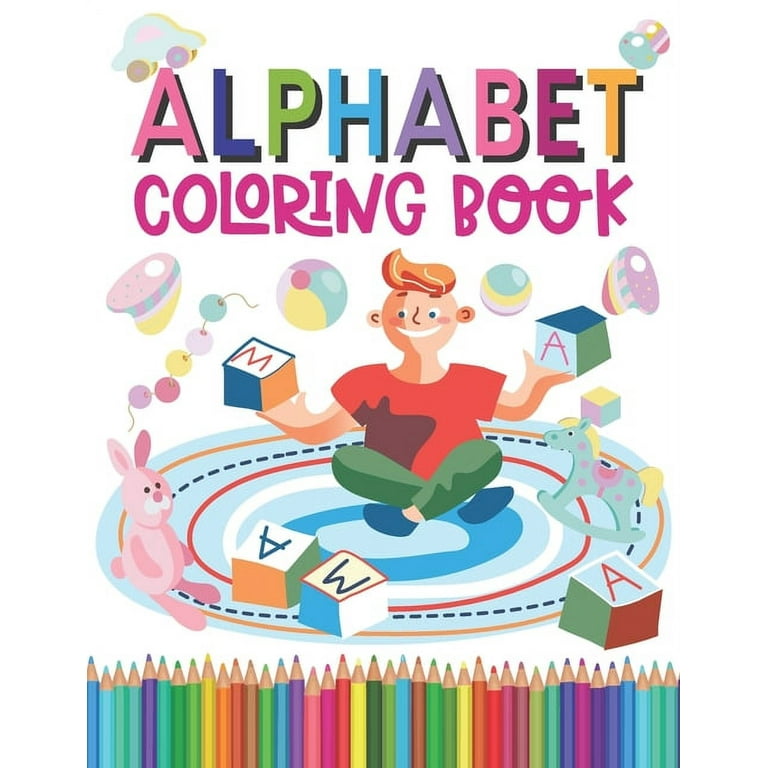 ABC coloring books for toddlers No.1: Alphabet coloring books for kids ages  2-4, Coloring books for kids ages 2-4, Jumbo coloring books for toddlers,  (Large Print / Paperback)