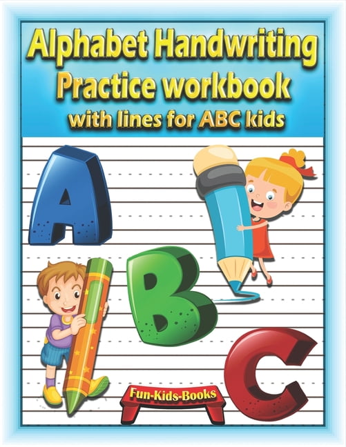 Alphabet Handwriting Practice workbook with lines for ABC kids ...