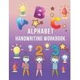 thumbnail image 1 of Alphabet Handwriting Workbook: Writing practice book to learn writing in Beginning handwriting workbook, (Paperback), 1 of 1