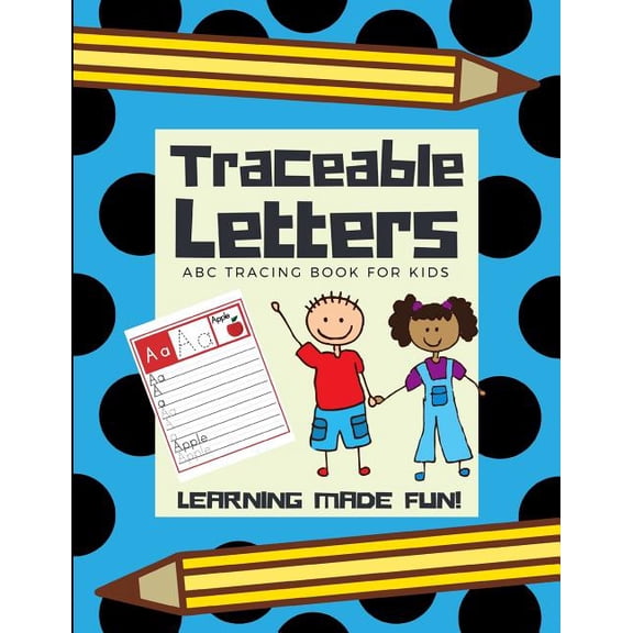 Alphabet Learning: Traceable Letters, ABC Tracing Book for Kids (Series #5) (Paperback)