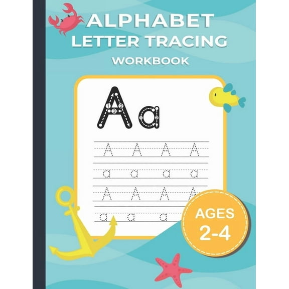 Alphabet Letter Tracing: Alphabet Writing Practice workbook for kids 2-4 Years Old. (Paperback) by De-Skill Publishing