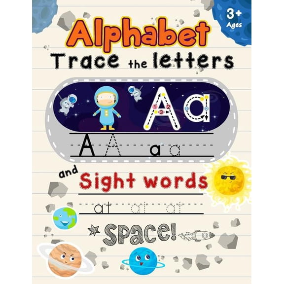 Alphabet Letter Writing: Alphabet Trace the Letters and Sight Words Ages 3+: Tracing Letter for Kids with Space Words (Paperback)