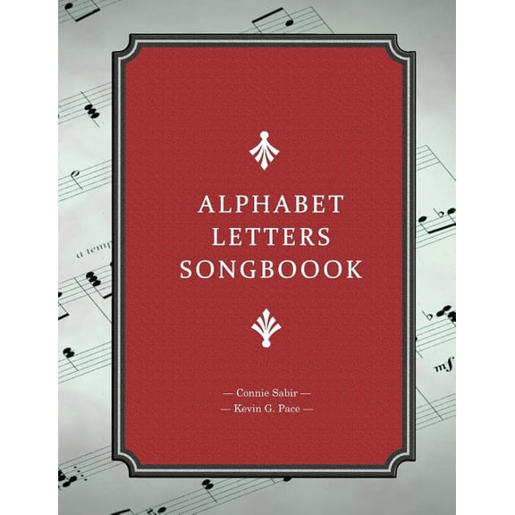 Alphabet Letters Songbook, (Paperback)