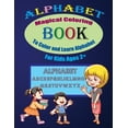 thumbnail image 1 of Alphabet Magical Coloring Book To Color And Learn Alphabet For Kids Ages 2+: Coloring Book for Kids Ages 2+ to Color and Learn Alphabet by Coloring Animals Pictures & Letters (Paperback), 1 of 1