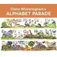 thumbnail image 1 of Pre-Owned Claire Winteringham's Alphabet Parade (Board book) 0764976591 9780764976599, 1 of 1
