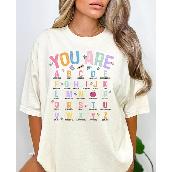 Alphabet Positive Words Shirt, You Are ABC Motivational Tee, Back to School Teacher Shirt, Inspirational Letter Shirt, Kindness Graphic Tee TSHIRT All Size S-5XL
