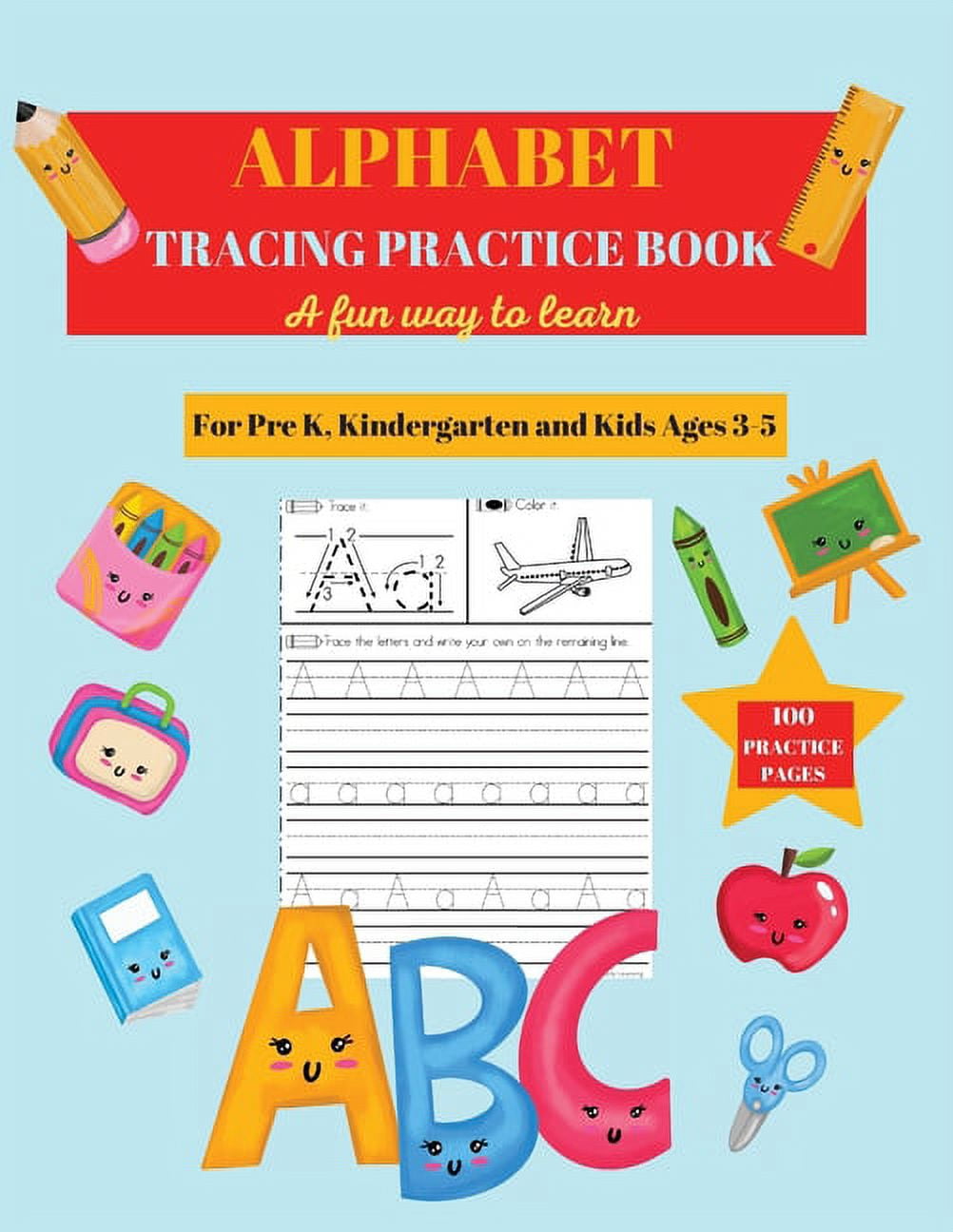 Alphabet Practice Tracing Book: Preschool Practice Handwriting Workbook ...