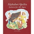 thumbnail image 1 of Alphabet Quilts: Letters for All Ages, Oglesby, Bea, 1 of 1
