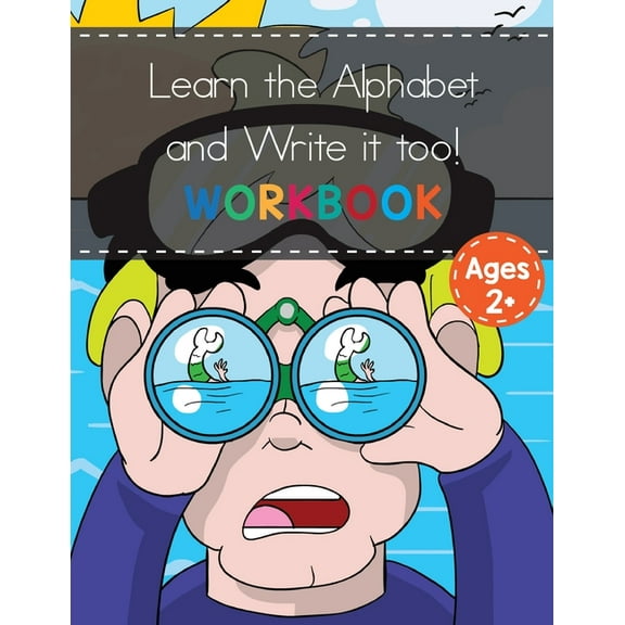 Alphabet Recognition and Writing For Kids 2-6!, (Paperback)