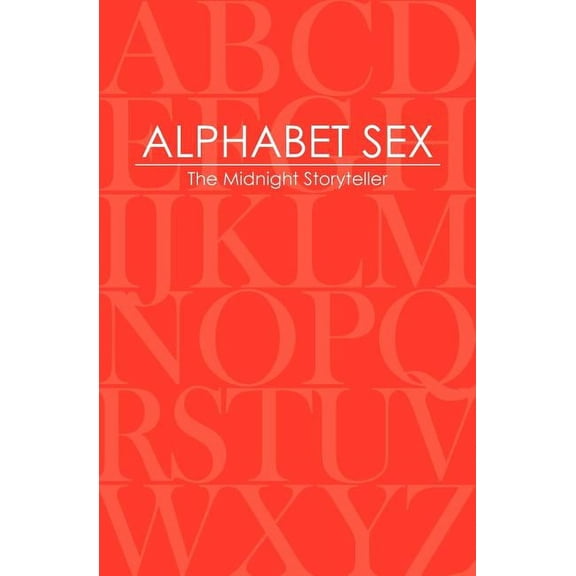 Alphabet Sex (Paperback)