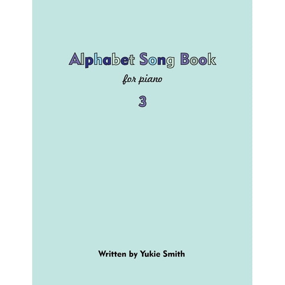 Alphabet Song Book for Piano 3, (Paperback)