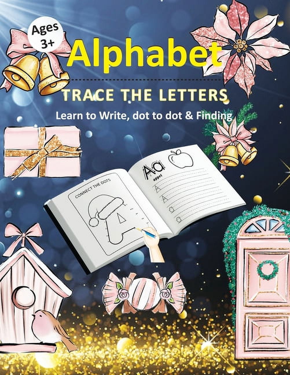Alphabet Trace The Letters Learn to write, Dot to dot & Finding ages 3 ...