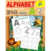 Alphabet Trace the Letters Preschool writing Workbook with Sight words for Pre K, Kindergarten and Kids Ages 3-5. ABC print handwriting book Paperback