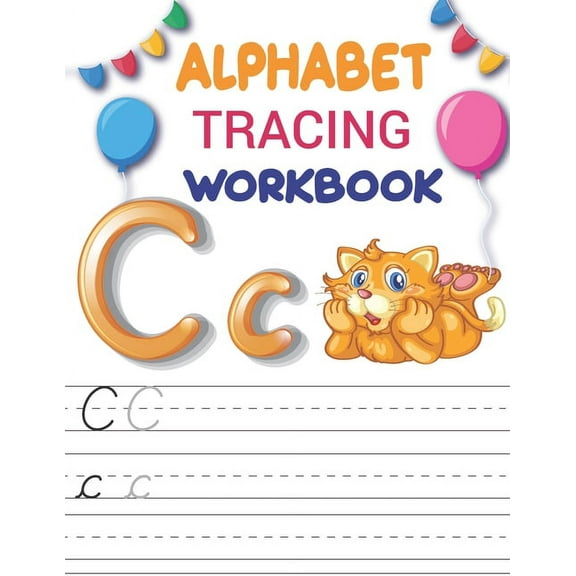 Alphabet Tracing Workbook: Preschool writing Workbook with Sight words for Pre K, Kindergarten and Kids Ages 3-5, letter tracing paper for kids (Paperback)