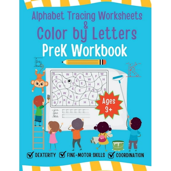 Alphabet Tracing Worksheet and Color by Letters Prek Workbook, (Paperback)