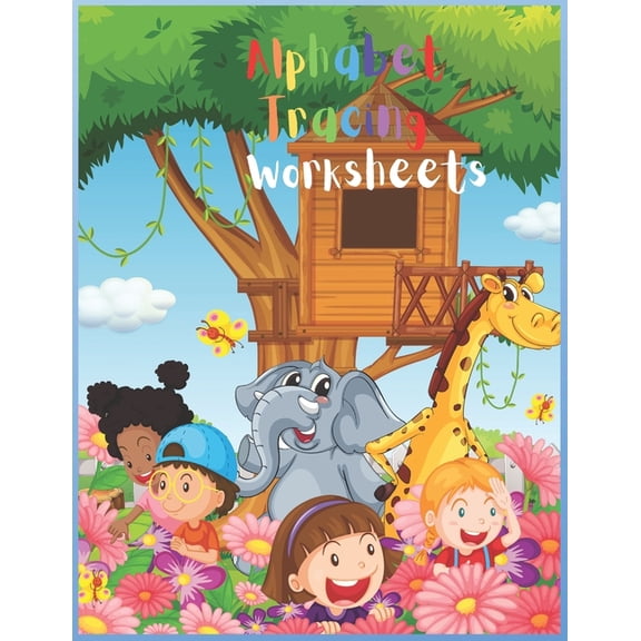 Alphabet Tracing Worksheets: Children's Alphabet Learning Book, (Paperback)