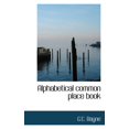 thumbnail image 1 of Alphabetical Common Place Book (Paperback), 1 of 1