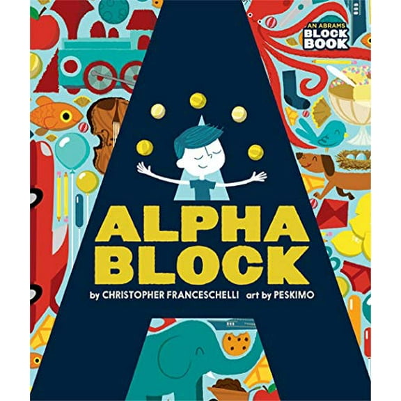 Pre-Owned Alphablock (an Abrams Block Book) (Board book) 1419709364 9781419709364