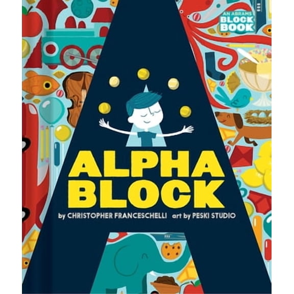 Pre-Owned Alphablock An Abrams Block Book by Christopher Franceschelli (Board Book)