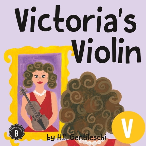 Alphabox Alphabet Readers Collection Victoria's Violin: The Letter V Book, Book 22, (Paperback)