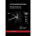 thumbnail image 1 of Alphaherpesviruses: Molecular Biology, Host Interactions and Control, (Paperback), 1 of 1