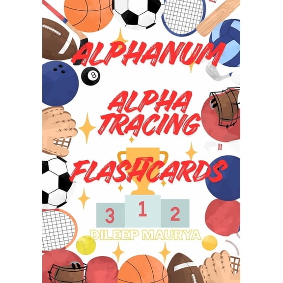 Alphanum_alphatracing_flashcards: Fun ABC Letters and Counting 1-10 Learning Cards and tracing alphabets for kids, (Paperback)