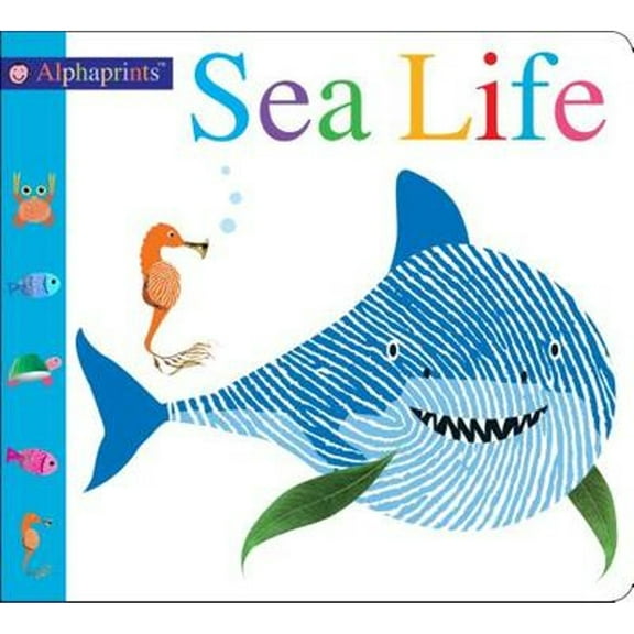 Pre-Owned Alphaprints Sea Life (Board Book) 9780312527198