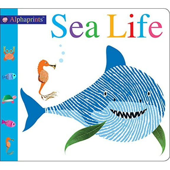 Pre-Owned Alphaprints Sea Life (Board Book) 9780312527198