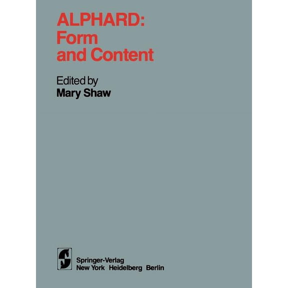 Alphard: Form and Content: Form and Content, (Paperback)