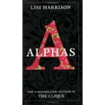 thumbnail image 1 of Pre-Owned Alphas (Paperback) 0316035793 9780316035798, 1 of 1