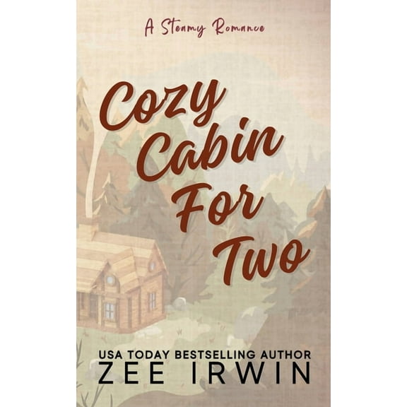 Alphas Fall Hard Cozy Cabin For Two (Special Edition): A Steamy Fall Forbidden Romance on a Montana Ranch, Book 1, (Paperback)