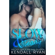 Alphas Undone Slow & Steady, Book 2, Paperback