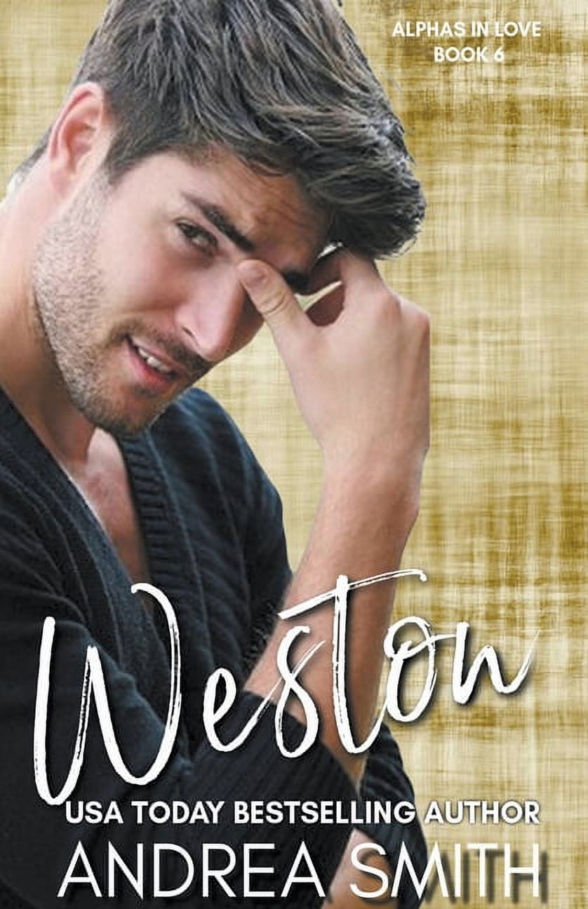 Alphas in Love: Weston (Paperback)