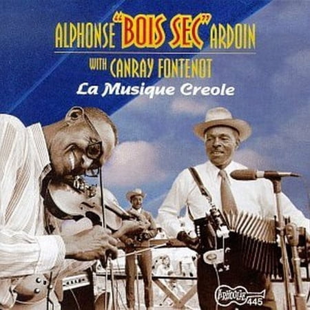 Alphonse "Bois Sec" Ardoin - Musique Creole - Music & Performance - CD