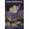 thumbnail image 1 of Pre-Owned Alpine Wildflowers (Paperback) 1560440112 9781560440116, 1 of 1