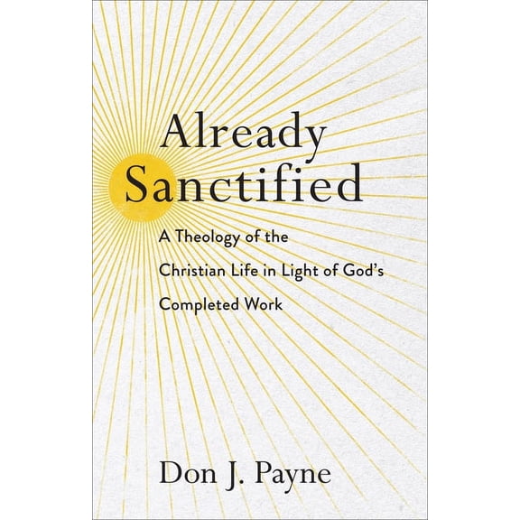 Already Sanctified (Hardcover)
