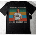 thumbnail image 1 of Alright Alright Alright, David Wooderson Retro Vintage shirt, 1 of 2