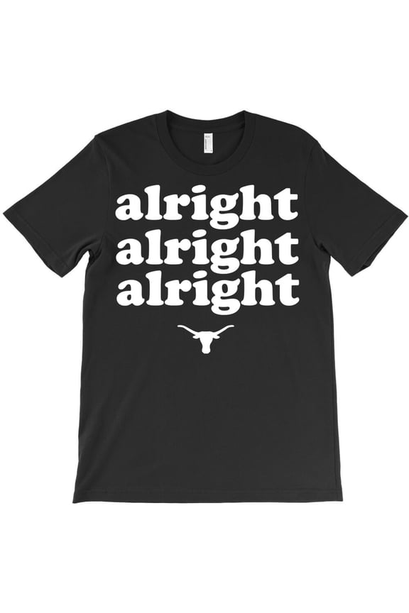 Alright, Alright, Alright Texas Bull Texas Pride State USA, G21321 Unisex T-Shirt, Up to Size 5XL