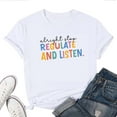 thumbnail image 1 of Alright Stop Regulate And Listen Women's T-Shirt – Funny Retro 90s Rap Lyrics Graphic Tee, Casual Short Sleeve Music Fan Top, 1 of 5