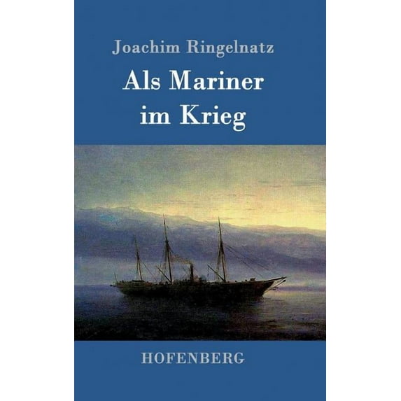 Als Mariner im Krieg (Hardcover)