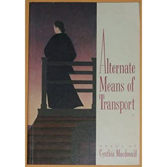 Pre-Owned Alternate Means of Transport (Paperback) 0394729684 9780394729688