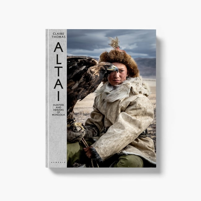 Altai: Hunters and Herders of Mongolia, (Hardcover)