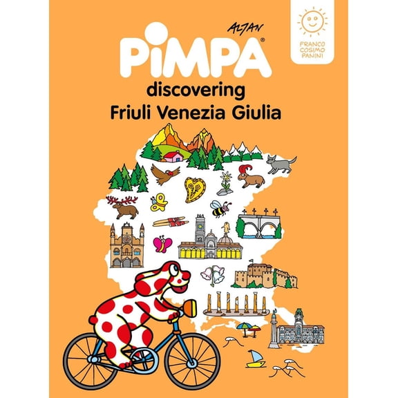 Altan Pimpa discovering Friuli Venezia Giulia (Paperback)